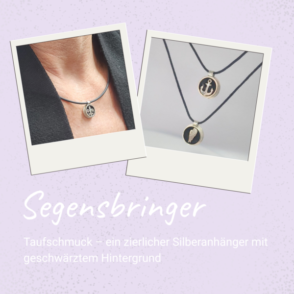 Segensbringer Taufgeschenk – ein zierlicher Silberanhänger mit geschwärztem Hintergrund
